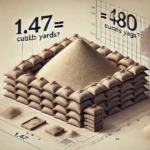 how many sand bags for 1.47 cubic yards