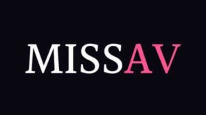 Overview of missav platform and its unique content features.